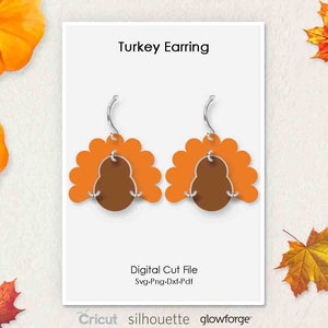 Turkey, Thanksgiving, Earring, Svg Dxf Pdf Png Formats, Cricut, Silhouette, Glowforge, Laser Cut