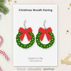 Christmas Wreath Earring, Svg Dxf Pdf Png Formats, Cricut, Silhouette, Glowforge, Laser Cut