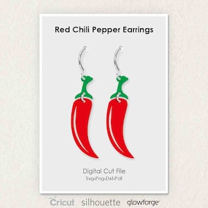 Hot Red Chili Pepper Earrings, Fruit & Vegetables, Svg Dxf Pdf Png Formats, Cut, Cricut, Silhouette, Glowforge (Length: 50mm)