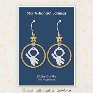 Star Circle Round Astronaut Aretes, Space Earring Pieces, Svg Dxf Pdf Png Formats, Cricut, Silhouette, Glowforge, Laser Cut