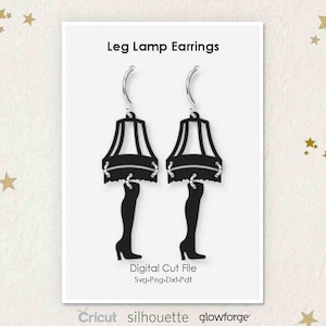 Leg Lamp Earrings, A Christmas Story, Svg Dxf Pdf Png Formats, Cut, Cricut, Silhouette, Glowforge