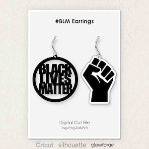 BLM Fist Earring, Svg Dxf Pdf Png Formats, Cricut, Silhouette, Glowforge, Laser Cut
