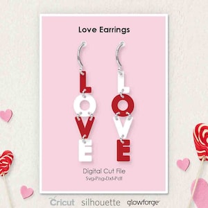 Love, Valentine&#39;s Day Earrings, Svg Dxf Pdf Png Formats, Cricut, Silhouette, Glowforge, Laser Cut, (Length: 50mm)