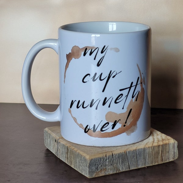 My Cup Runneth Over - Etsy