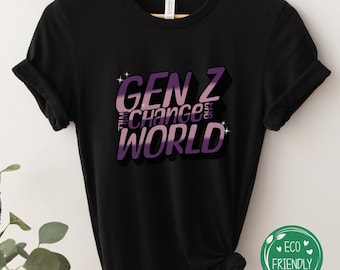 Gen Z Shirt, Gen Z Gifts, Gen Z Aesthetic, Gen Z Meme Crewneck, Cute Gen Z Tee, Gen Z Fashion, Gen Z Clothing, Generation Z, Gen Z Trendy