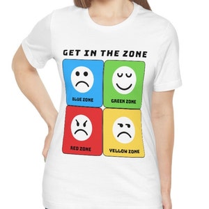 Zones of Regulation Shirt, the Zones T Shirt, Blue Zone Red Zone Yellow ...
