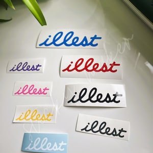 Set of 2: illest Vinyl Decal | Car Decal | Bike Decal | Helmet | Motorcycle | Waterbottle | Laptop | Phone | Cool Sticker | Window | Bumper