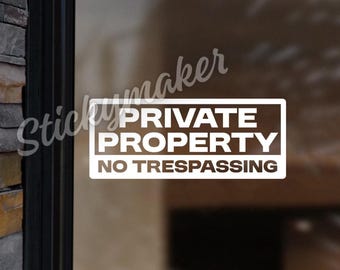 Private Property No Trespassing Sign Vinyl Decal – Outdoor Warning Sign – Window, Driveway, Business Sticker