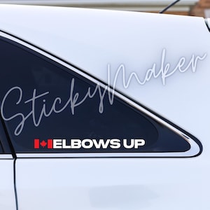 Elbows Up Vinyl Decal Maple Leaf Decal Buy Canadian Sticker Canada Vinyl Decal, Made in Canada Support Local | Canadian Flag Canada Flag