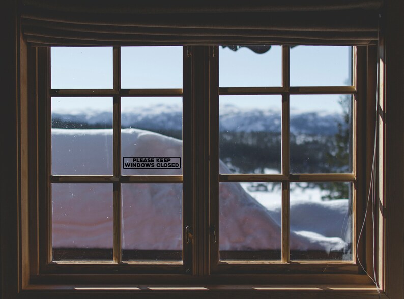Please Keep Windows Closed Vinyl Decal | Window Sticker | Home ...