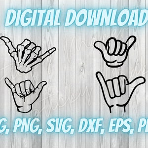 Shaka Hang Loose Skeleton Hand Sign Digital Download Vector Cricut, Silhouette, Pdf Png Jpg Eps Pdf Dxf Svg for Decal Vinyl Cut File