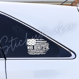 America Was Beautiful-vinylsticker – Minimalistische statementsticker voor auto's, laptops en meer | Anti-Trump bumpersticker anti-fascisme