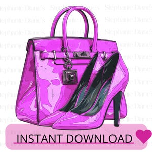 Pink Fashion Clipart| Designer Handbag and Heels PNG|High Heel Shoe andPurse Sublimation|Glam Style Printable Art| Instant Download