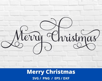 Merry Christmas SVG, Christmas Sign SVG, Holiday SVG, Digital Download,, Cut File, Sublimation, Clip Art