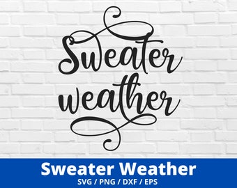 Sweater weather SVG, Stay cozy, for Cricut, Winter SVG, Sweater weather, File Svg, Cut file