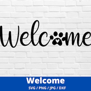 Welkom met Paw Print SVG, Welkom Svg, Paw Print Welkom SVG, Hond Welkom SVG,