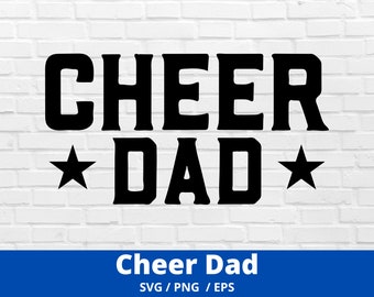 Cheer Dad svg, Cheer Svg, Cut File Cheer Dad, Cheer Template, Cheerleader, Megaphone,  Silhouette, Cricut, Digital Download