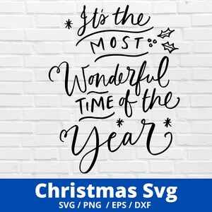 É a época mais maravilhosa do ano SVG, Fall Svg Arquivo de corte SVG de Natal, Holiday Svg