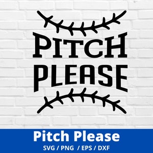 Beisebol SVG, Pitch Please SVG, Beisebol PNG, Fãs de Beisebol SVG, Camisa de Beisebol SVG, Mãe do Beisebol SVG, Mãe do Esporte SVG, Irmã do Beisebol SVG