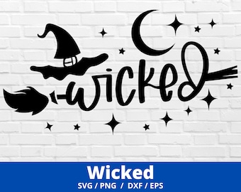 Wicked SVG PNG, Halloween Svg, Witch Svg, Halloween Shirt Svg, Fall Svg ...