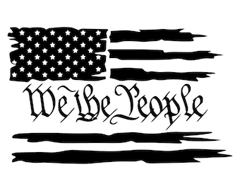 we the people flag svg , USA Flag svg, fourth of july svg, 1776 svg, American Flag svg, 2nd Amendment svg, Constitution Flag, svg Cricut
