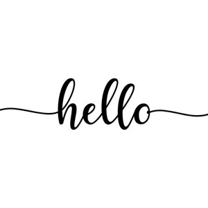 Hello SVG, Hello PNG, Hellow DXF , Hello Cut File, Hand Lettered Hello, Calligraphy Hello, Hello Clipart image 1