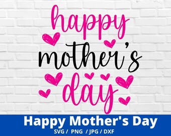Feliz Día de la Madre SVG, Día de la Madre SVG, Mejor Mamá SVG, Descarga digital, Archivo de corte, Sublimación, Clip Art (archivos SVG/PNG/DXF/JPEG)