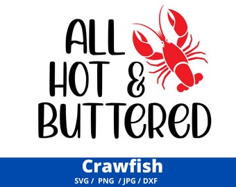 Crawfish SVG, Crawfish Boil SVG, Crayfish Svg, Summer SVG, Digital Download, Cut File, Sublimation, Clip Art (svg/png/dxf files)