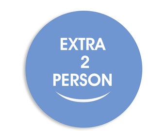 EXTRA TWO PERSON