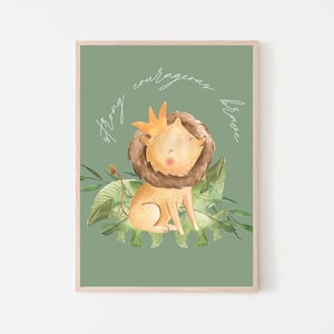 Watercolour Lion Print, Strong Courageous Brave, Animal Art, Nursery Wall Art, Jungle Nursery Print, Safari Nursery Decor, Gift for Baby
