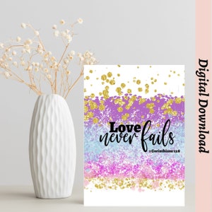 JW Printable Card, 1 Corinthians 13:8 Love Never Fails 5x7 Folded Card , Digital Download