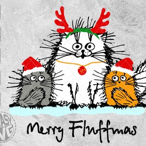 Merry Fluffmas Christmas Funny Cats Kitten Holiday SVG PNG Cut Files Vector Editable Printable