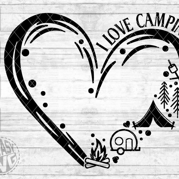 I Love Camping Mountain Travel Hiking Adventure Wild SVG DXF PNG Cut Files Vector Editable