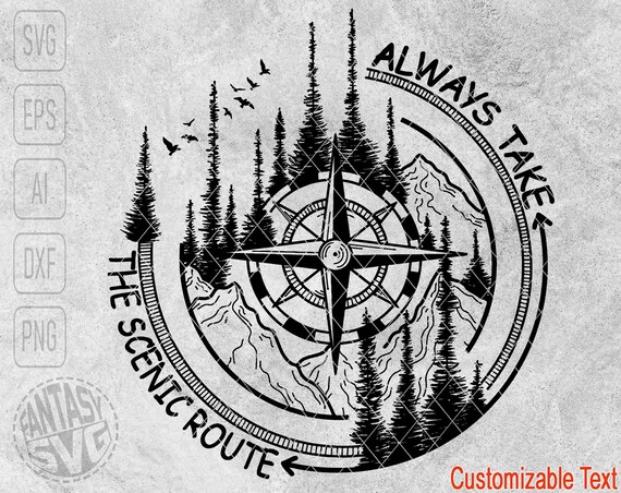 Always Take The Scenic Route Camping Reise Abenteuer Wild - Etsy.de