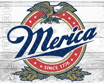 Merica depuis 1776 American Eagle Beer Flag Jour de l’indépendance patriotique 4 juillet SVG PNG Fichiers coupés Vector Modifiable Imprimable