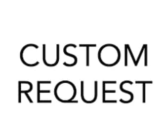Custom request