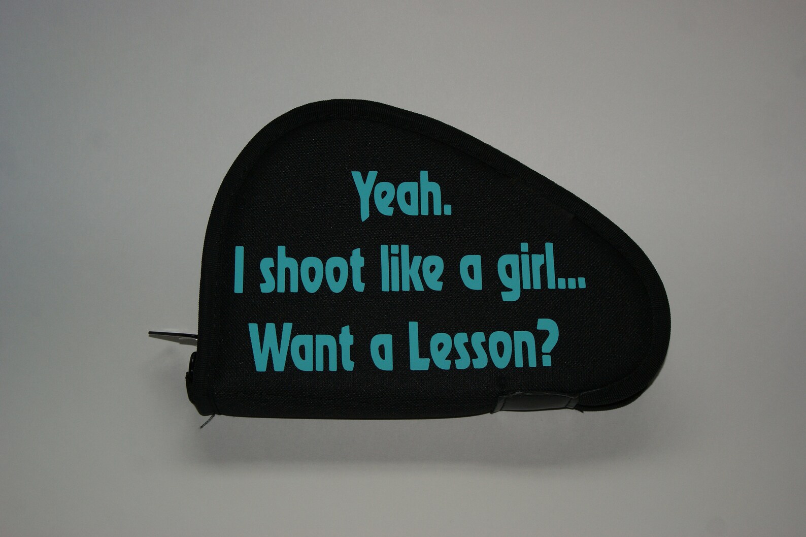 Yeah. I Shoot Like a Girl... Want a Lesson Soft Gun Case Etsy