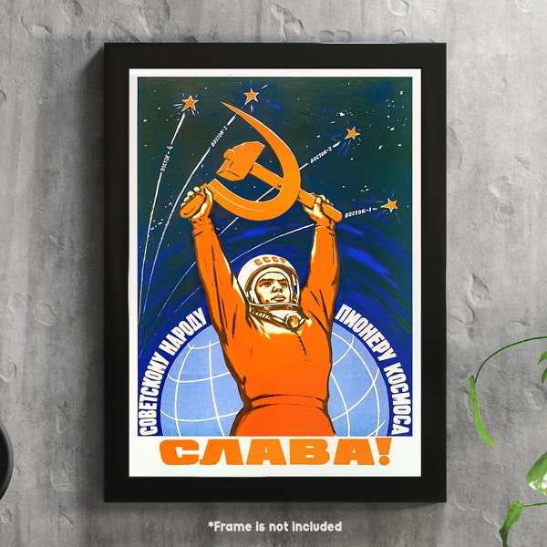 Soviet Cosmonaut - Russian Space Propaganda Poster on Paper or Canvas - Wall Art