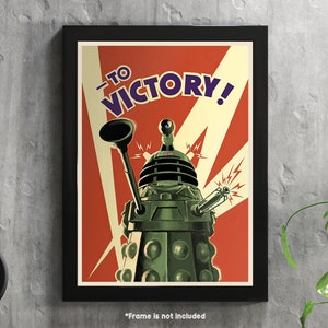 To Victory! - Dalek - Tv Show Poster