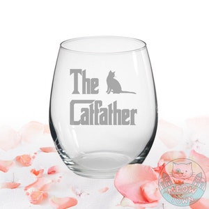 The Catfather Hand Etched Wine Glass Gift For Cat Lovers Meow Town Present For Cat Dad Kitty Silhouette Father's Day