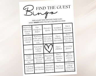 May include: Black and white printable bingo card with the title "Find the Guest Bingo". The card has 25 squares with different clues for a wedding reception game.  The center square has a heart.