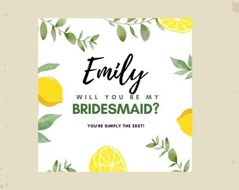 Lemon Theme You're the Zest Bridesmaid Proposal Card Digital Download