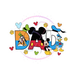 May include: A colorful graphic design featuring the word "DAD" with Mickey Mouse, Donald Duck, and Goofy characters. The design is surrounded by paw prints and Mickey Mouse ears.