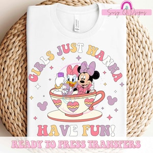 Girls Just Wanna Have Fun HTV and Sublimation Image Transfer, Minnie Daisy Transfers, Minnie HTV