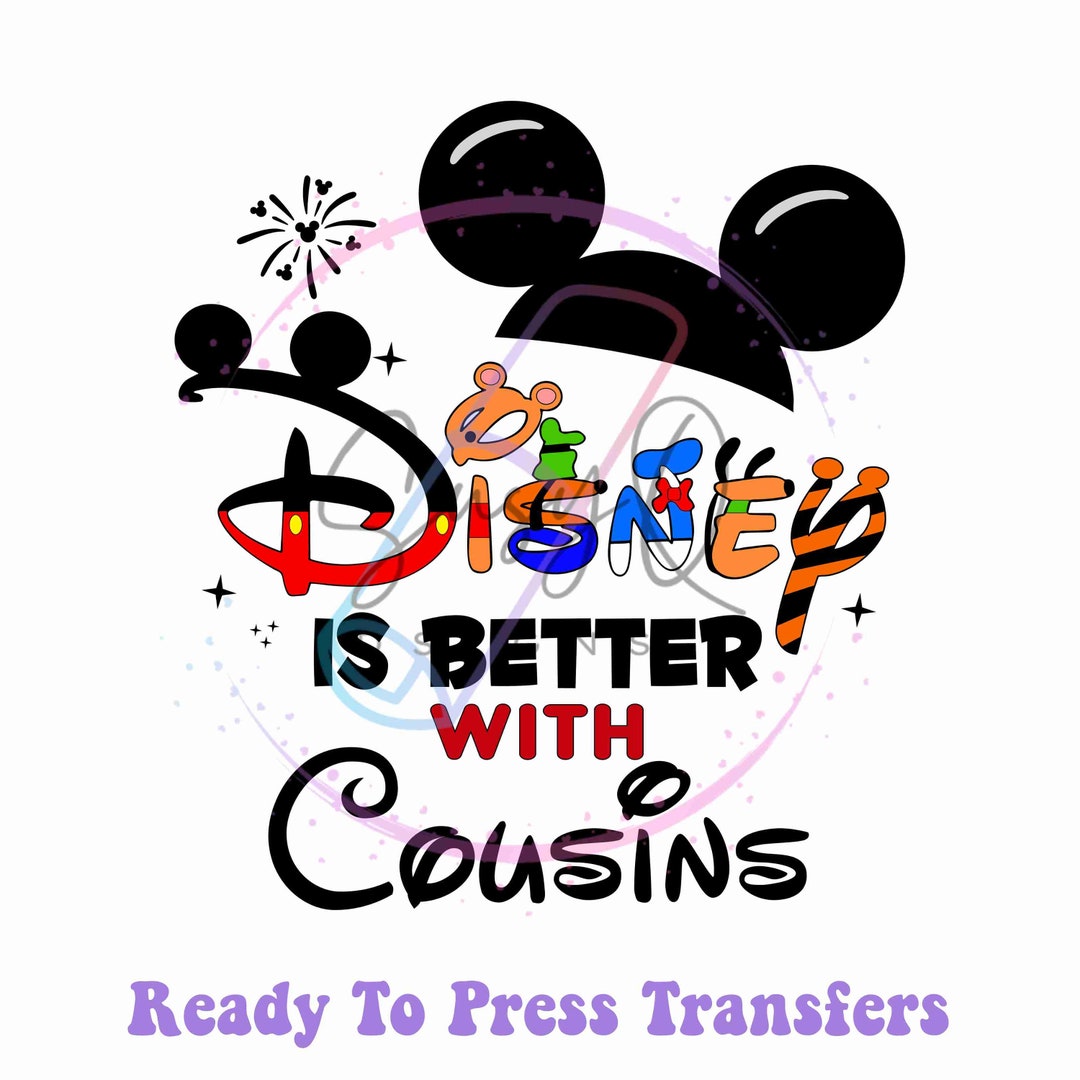Better With Cousins Image Transfers Happiest Cousins HTV Etsy