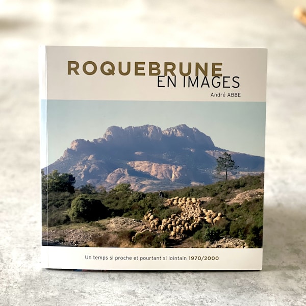 Book "Roquebrune in pictures" - old photos of Provence 1970-2000