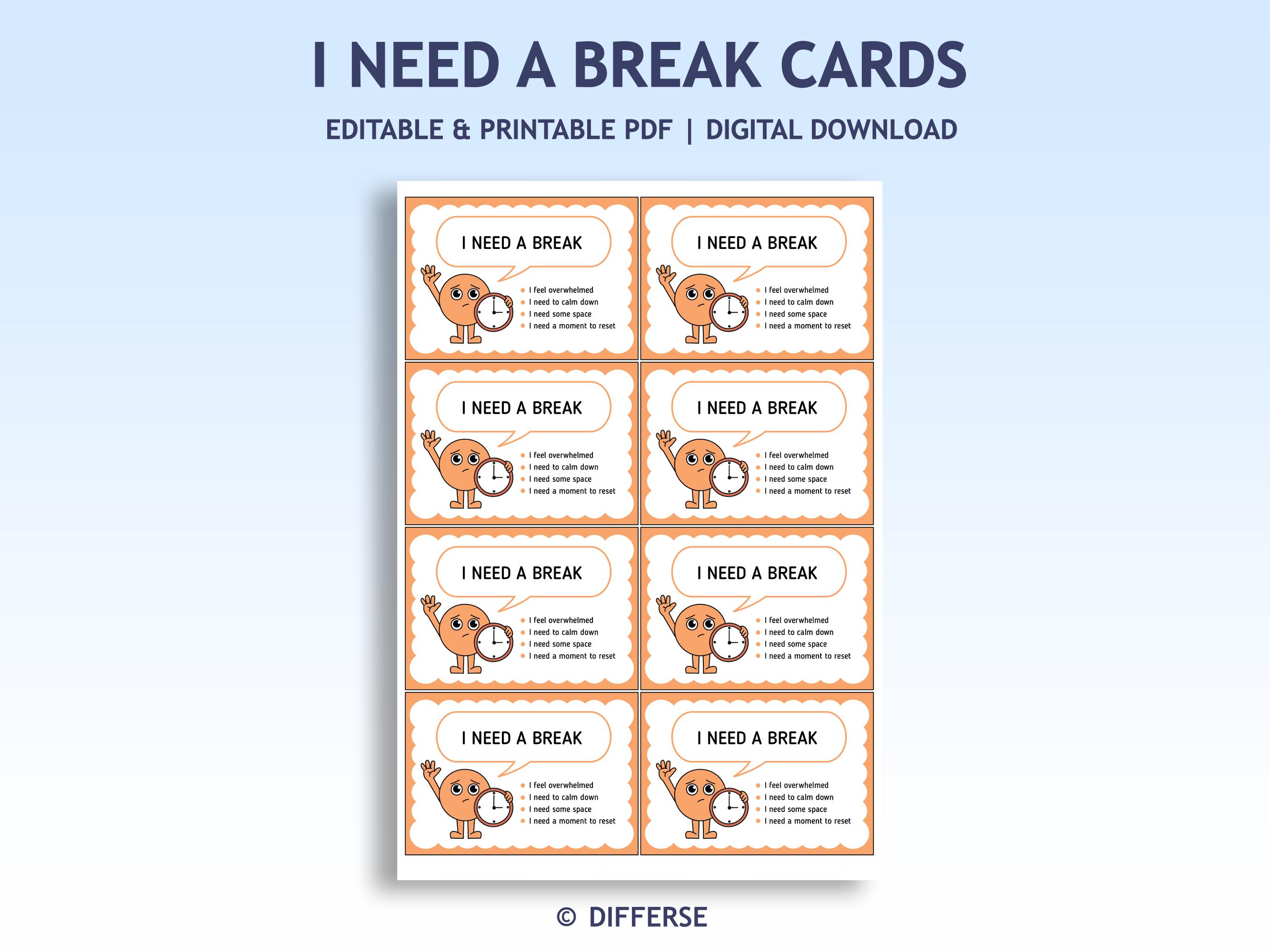Editable I Need a Break Cards Set | Desk Cards | I Need a Break Visual ...