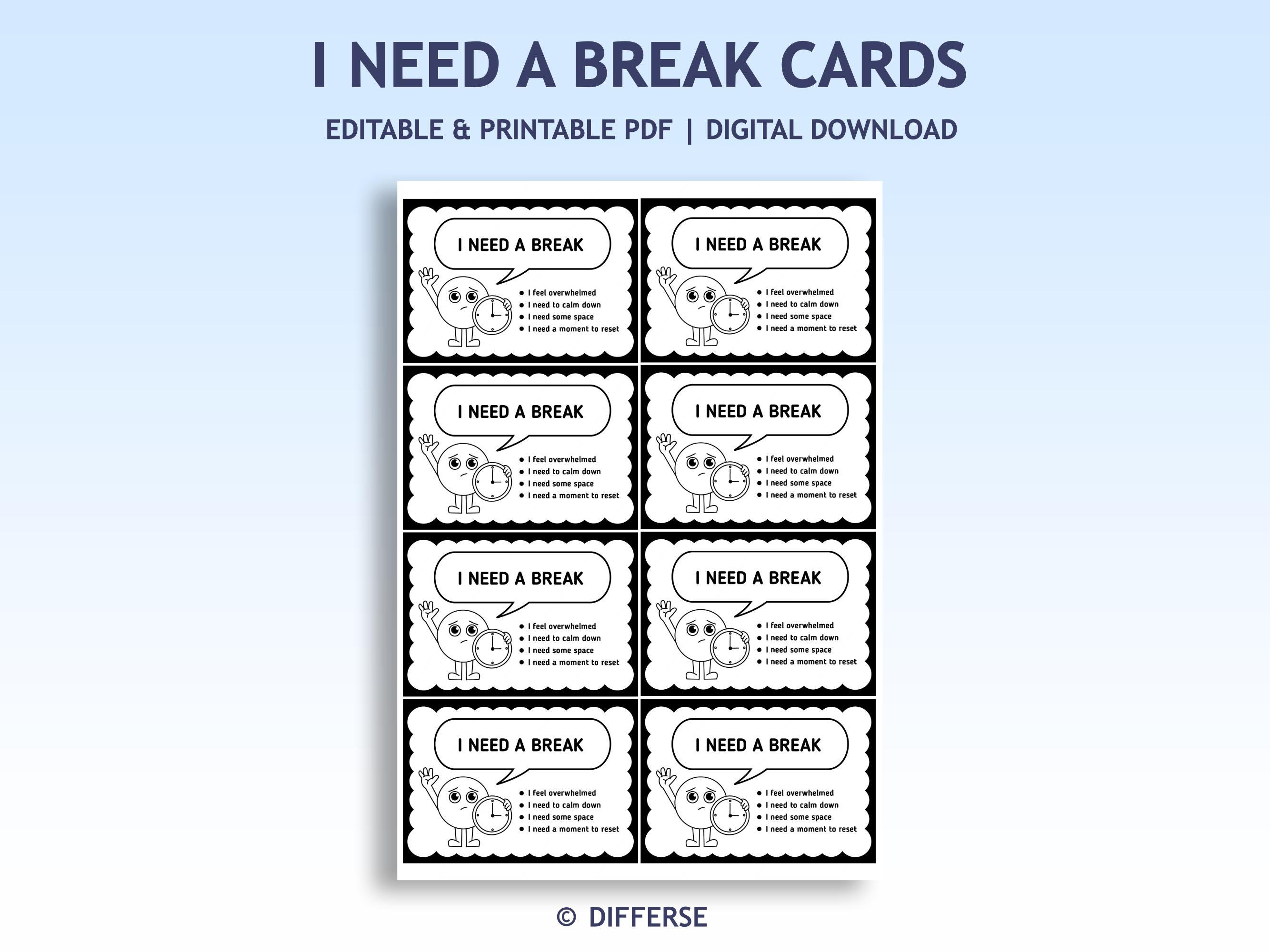 Editable I Need a Break Cards Set | Desk Cards | I Need a Break Visual ...