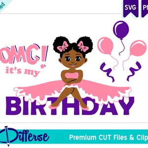 Black Birthday Girl SVG | SVG Cut File & PNG | It&#39;s My Birthday svg | Little Black Girl svg | Birthday invitation svg | Black Girl svg