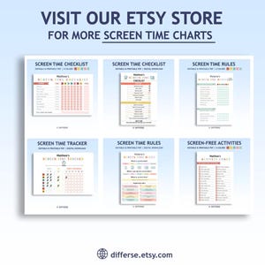 May include: A white background displays six printable screen time charts. The charts include checklists, trackers, and rules, with titles like "Screen Time Checklist" and "Screen-Free Activities." The text "Visit Our Etsy Store" is at the top.